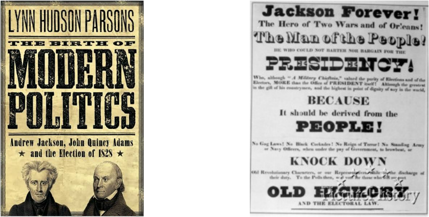 Why did Jackson win the election of 1828?
